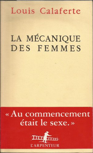 Imagen de archivo de La Mcanique des femmes a la venta por Ammareal