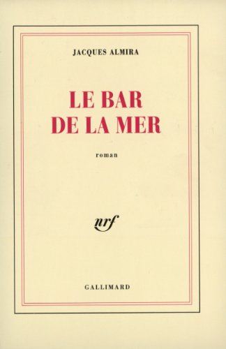 9782070726837: Le Bar de la Mer