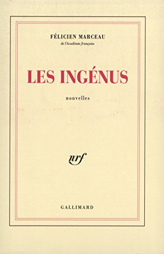 Beispielbild fr Les ingenus: Nouvelles (French Edition) zum Verkauf von Better World Books