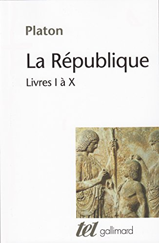 9782070727254: La Rpublique: Livres I  X