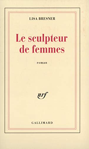 Beispielbild fr Le Sculpteur de femmes [Mass Market Paperback] Bresner,Lisa zum Verkauf von LIVREAUTRESORSAS