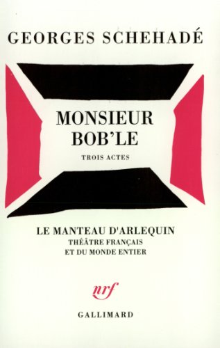 Stock image for Monsieur Bob'le : Trois Actes for sale by RECYCLIVRE