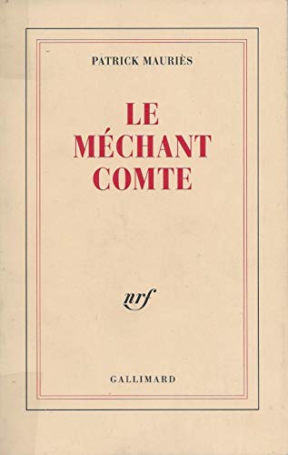 Beispielbild fr Le Mchant Comte: Vie de John Wilmot, Comte de Rochester zum Verkauf von Ammareal