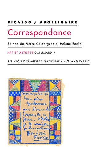 Correspondance (9782070727889) by Picasso, Pablo; Apollinaire, Guillaume