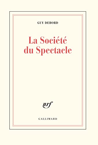 Beispielbild fr La Socit du Spectacle zum Verkauf von medimops