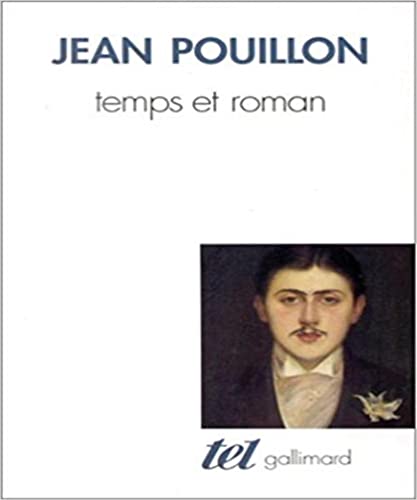 Temps et roman - Pouillon, Jean