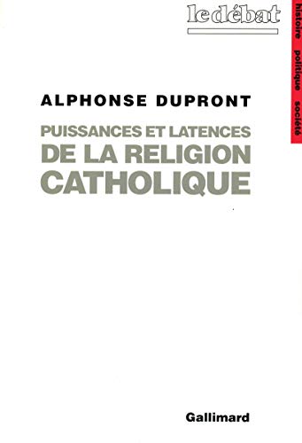 Stock image for Puissances et latences de la religion catholique for sale by Gallix