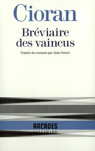 Stock image for Br?viaire des vaincus - Emil M. Cioran for sale by Book Hmisphres