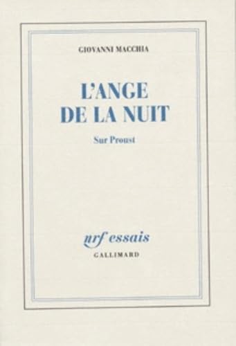 Beispielbild fr L'Ange de la nuit: Sur Proust zum Verkauf von medimops