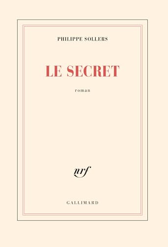 Le Secret (9782070728954) by Sollers, Philippe
