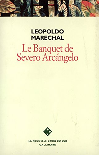 Stock image for Le Banquet de Severo Arcngelo for sale by medimops