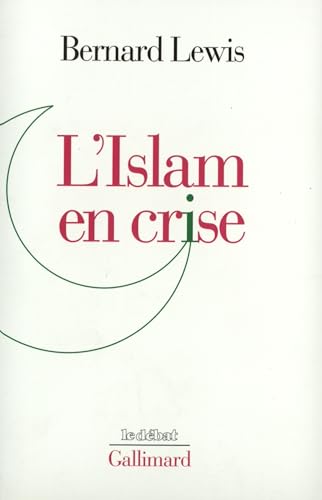 Imagen de archivo de L'Islam en crise a la venta por Ammareal