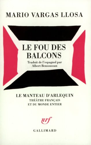 Le Fou des balcons (9782070729890) by Vargas Llosa, Mario