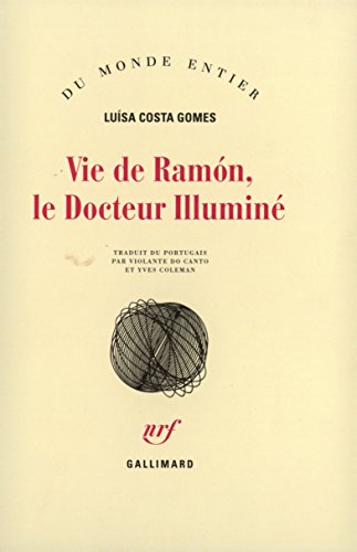 9782070730117: Vie de Ramn, le Docteur Illumin