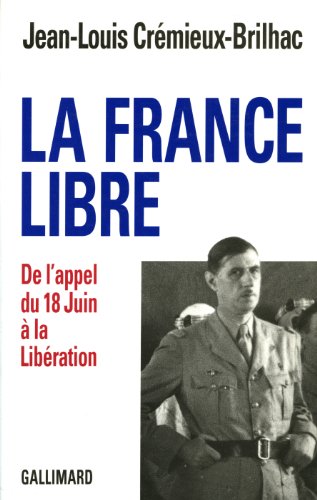 Beispielbild fr La France libre zum Verkauf von medimops