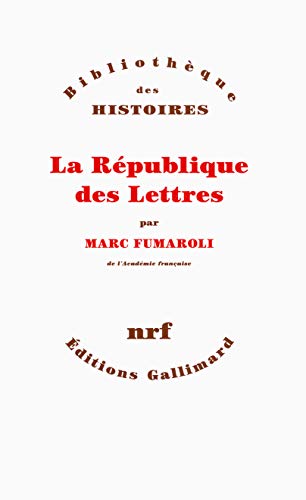 Beispielbild fr La Rpublique des lettres zum Verkauf von medimops