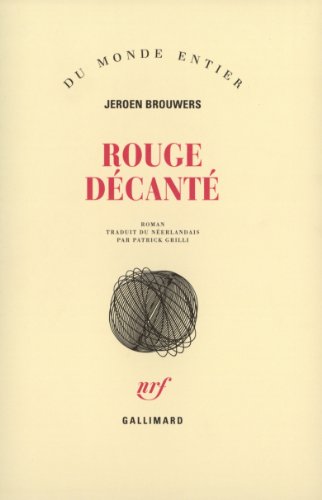 Beispielbild fr Rouge d cant [Paperback] Brouwers, Jeroen and Grilli, Patrick zum Verkauf von LIVREAUTRESORSAS