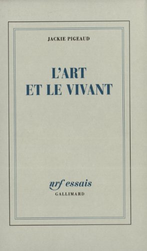 9782070731350: L'Art et le Vivant