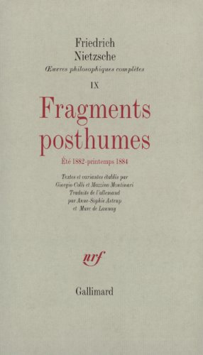 9782070732098: Œuvres philosophiques compltes, IX : Fragments posthumes: (t 1882 - Printemps 1884)