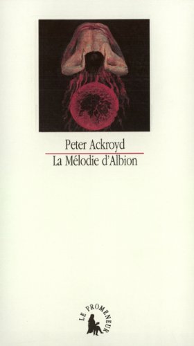 La mÃ©lodie d'Albion (9782070732265) by Ackroyd, Peter