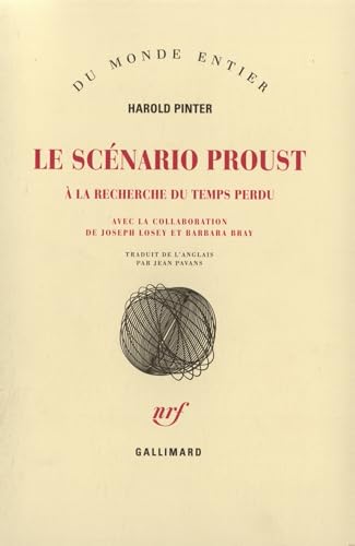 Le ScÃ©nario Proust: Ã€ la recherche du temps perdu (9782070732456) by Pinter, Harold