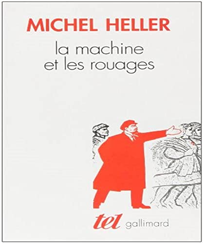 Stock image for La machine et les rouages: La formation de lhomme sovitique (Tel) for sale by Revaluation Books