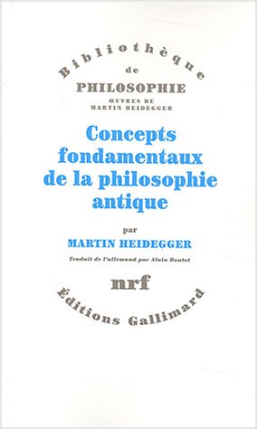 9782070732807: Concepts fondamentaux de la philosophie antique