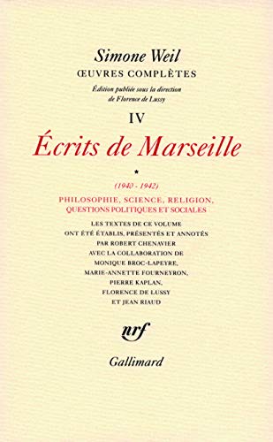9782070733347: OEuvres compltes (Tome 4 Volume 1)-crits de Marseille (1940-1942)) (Hors srie Connaissance)