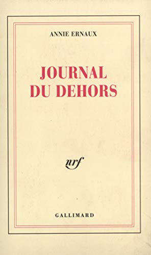 Beispielbild fr Journal du dehors zum Verkauf von St Vincent de Paul of Lane County