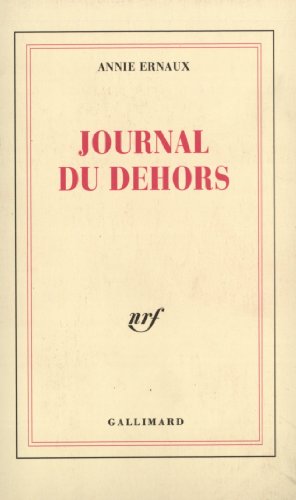 9782070733569: Journal du dehors