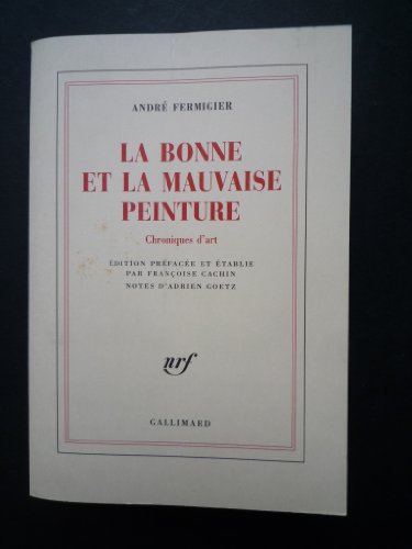 Stock image for La Bonne et la Mauvaise peinture for sale by medimops