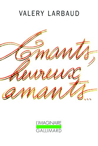 Stock image for Amants, heureux amants. / Mon plus secret conseil. / Beaut , mon beau souci. (L'Imaginaire) for sale by WorldofBooks