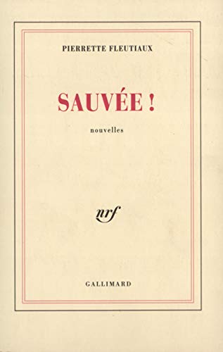 Imagen de archivo de Sauvee!: Nouvelles (French Edition) a la venta por Better World Books
