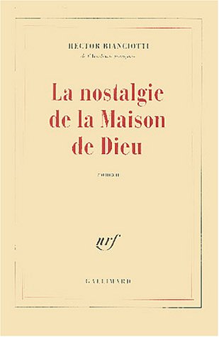Beispielbild fr La Nostalgie de la Maison de Dieu zum Verkauf von Ammareal