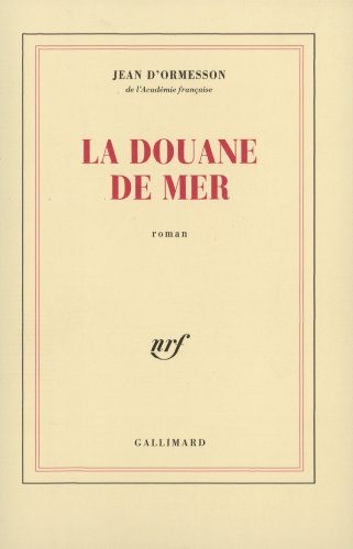 La douane de mer