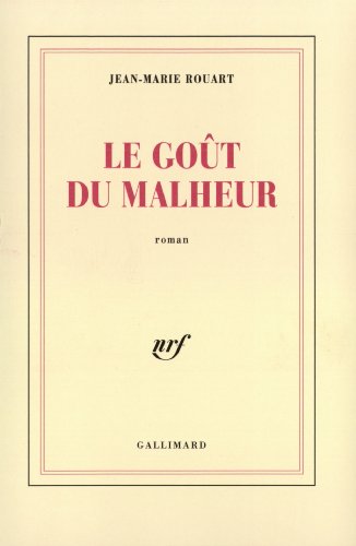 Beispielbild fr Le Got du malheur zum Verkauf von Ammareal