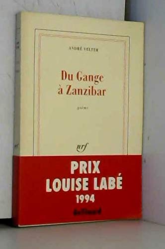 Imagen de archivo de Du Gange  Zanzibar [Paperback] Velter,Andr a la venta por LIVREAUTRESORSAS