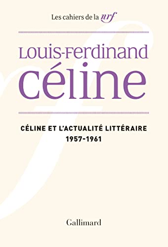 Beispielbild fr Cline et l'actualit littraire: (1957-1961) zum Verkauf von Gallix