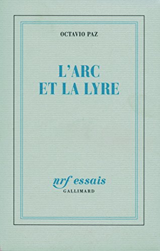 L'Arc et la lyre (9782070737048) by Paz, Octavio