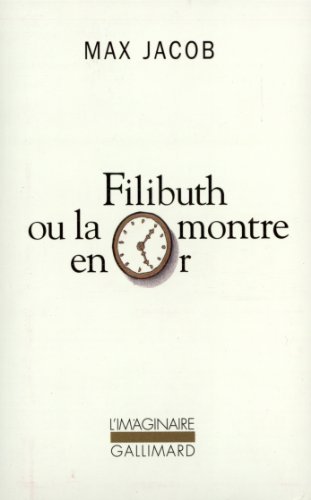 Imagen de archivo de Filibuth ou La montre en or Jacob,Max a la venta por LIVREAUTRESORSAS