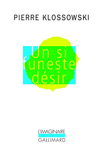 9782070737420: Un si funeste dsir (Limaginaire)