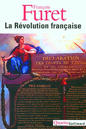 Beispielbild fr La Rvolution franaise Furet,Franois and Ozouf,Mona zum Verkauf von e-Libraire