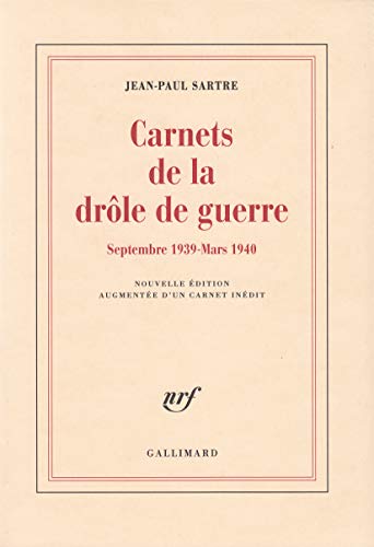 Stock image for Carnets de la drle de guerre: Septembre 1939-mars 1940 (Nouvelle dition augmente d'un carnet indit) for sale by Fellner Art Books