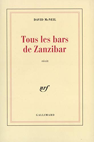Stock image for Tous les bars de Zanzibar for sale by Ammareal