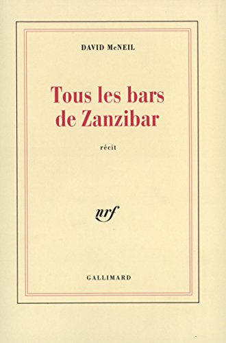 Stock image for Tous les bars de Zanzibar for sale by Ammareal