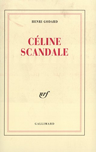 CÃ©line scandale (9782070738021) by Godard, Henri