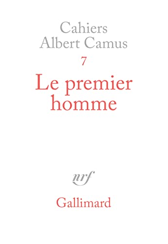 Le Premier Homme - Camus, Albert