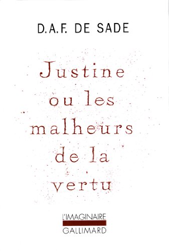 Beispielbild fr Justine Ou Les Malheurs De La Ventue (L'IMAGINAIRE) zum Verkauf von WorldofBooks