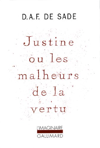 Stock image for Justine Ou Les Malheurs De La Ventue (L'IMAGINAIRE) for sale by WorldofBooks