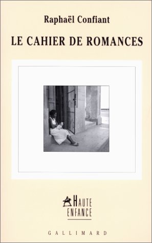 Imagen de archivo de Le cahier de romances (Haute enfance) a la venta por Better World Books